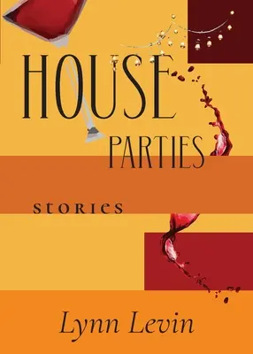 Domáce večierky: Príbehy - House Parties: Stories