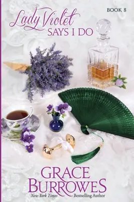Lady Violet hovorí áno - Lady Violet Says I Do