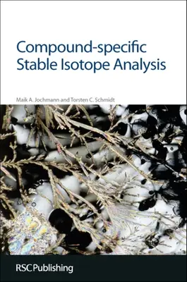 Analýza stabilných izotopov špecifických pre zlúčeniny: Rsc - Compound-Specific Stable Isotope Analysis: Rsc