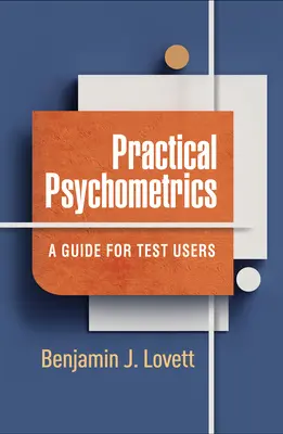 Praktická psychometria: Príručka pre používateľov testov - Practical Psychometrics: A Guide for Test Users