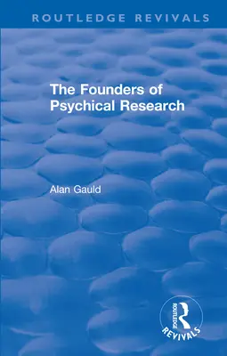 Zakladatelia psychického výskumu - The Founders of Psychical Research
