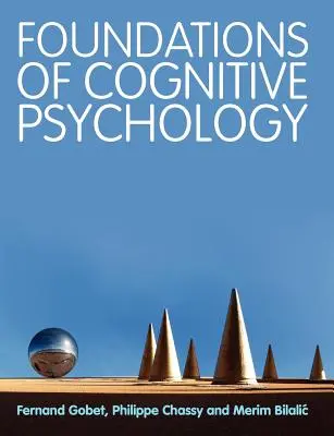 Základy kognitívnej psychológie - Foundations of Cognitive Psychology