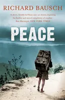 Pokoj (Bausch Richard (Autor)) - Peace (Bausch Richard (Author))