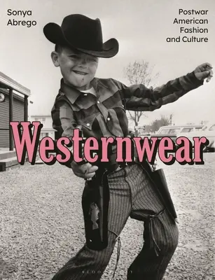 Západné oblečenie: Poválečná americká móda a kultúra - Westernwear: Postwar American Fashion and Culture