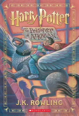 Harry Potter a väzeň z Azkabanu (Harry Potter, kniha 3) - Harry Potter and the Prisoner of Azkaban (Harry Potter, Book 3)
