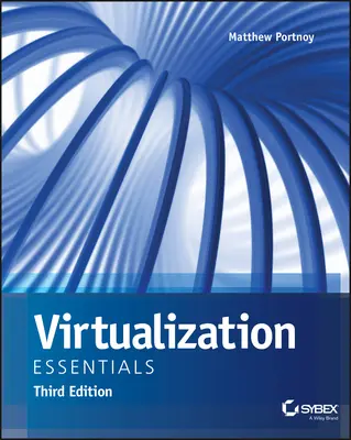 Základy virtualizácie - Virtualization Essentials