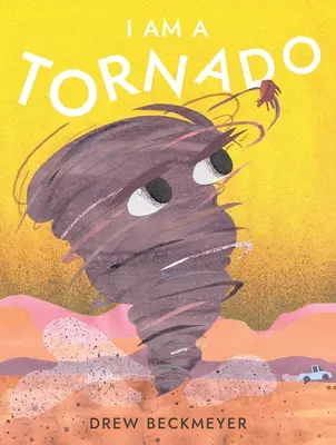 Som tornádo - I Am a Tornado