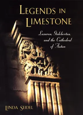 Legendy z vápenca: Lazar, Gislebertus a katedrála v Autune - Legends in Limestone: Lazarus, Gislebertus, and the Cathedral of Autun