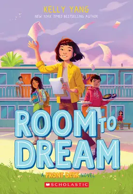 Priestor na snívanie (Front Desk #3) - Room to Dream (Front Desk #3)
