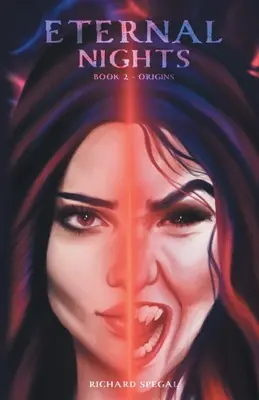 Večné noci Kniha 2: Počiatky - Eternal Nights Book 2: Origins