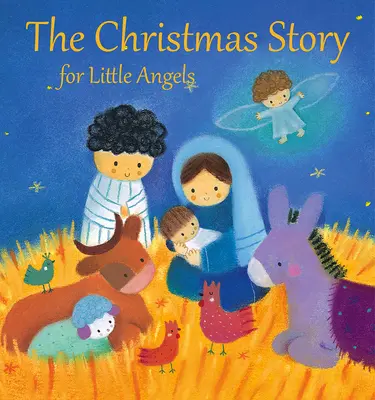 Vianočný príbeh pre malých anjelov - The Christmas Story for Little Angels