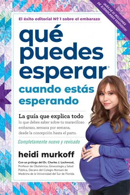 Que Puedes Esperar Cuando Estas Esperando: 5. vydanie - Que Puedes Esperar Cuando Estas Esperando: 5th Edition