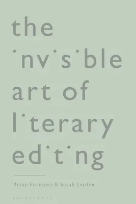 Neviditeľné umenie literárnej úpravy - The Invisible Art of Literary Editing