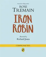 Železný Robin - čarovný a upokojujúci príbeh pre malých čitateľov - Iron Robin - A magical and soothing story for young readers