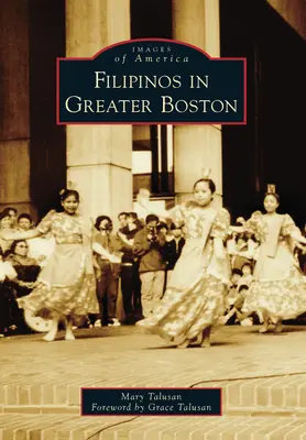 Filipínci vo väčšom Bostone - Filipinos in Greater Boston