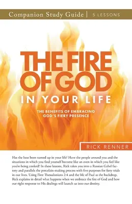 Boží oheň vo vašom živote Študijná príručka - The Fire of God in Your Life Study Guide