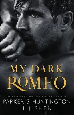 Môj milý Romeo: (Alternatívna pikantná obálka) - My Darling Romeo: An Enemies-To-Lovers Romance (Alternate Spicy Cover)