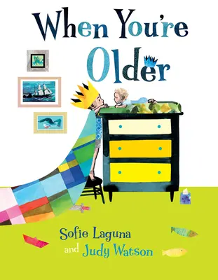 Keď si starší - When You're Older