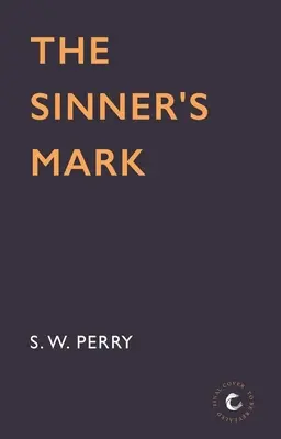 The Sinner's Mark: Volume 6