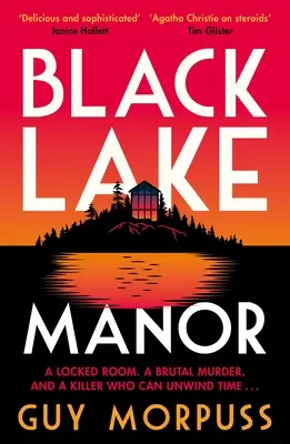 Statok pri Čiernom jazere - Black Lake Manor