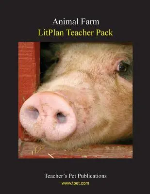 Balíček pre učiteľa Litplan: Zvieracia farma - Litplan Teacher Pack: Animal Farm