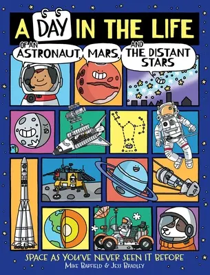 Deň v živote astronauta, Marsu a vzdialených hviezd - A Day in the Life of an Astronaut, Mars, and the Distant Stars
