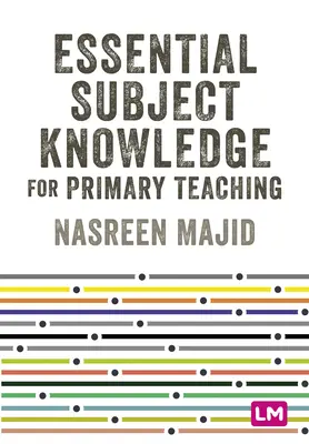 Základné predmetové vedomosti pre vyučovanie na základnej škole - Essential Subject Knowledge for Primary Teaching