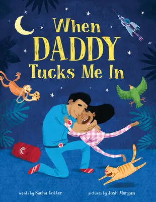 Keď ma otecko prichýli - When Daddy Tucks Me in