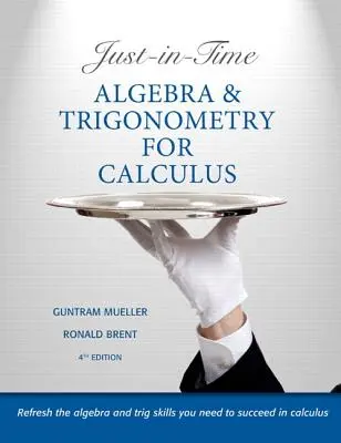 Algebra a trigonometria práve v čase pre kalkulačku - Just-In-Time Algebra and Trigonometry for Calculus