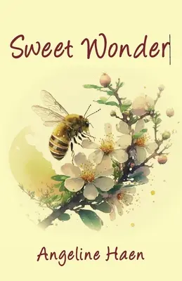 Sladký zázrak - Sweet Wonder