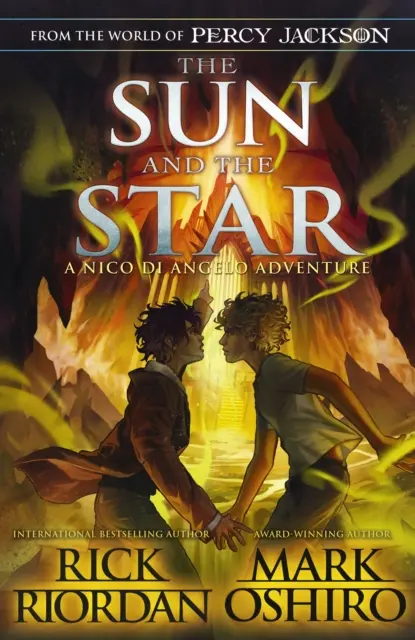 Zo sveta Percyho Jacksona: Slnko a hviezda (Dobrodružstvá Nica Di Angela) - From the World of Percy Jackson: The Sun and the Star (The Nico Di Angelo Adventures)