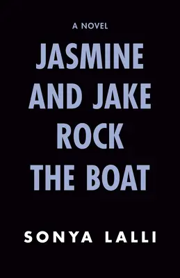 Jasmína a Jake rozkývajú loď - Jasmine and Jake Rock the Boat