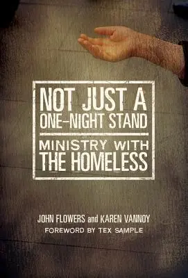 Nie je to len záležitosť na jednu noc: Služba s bezdomovcami - Not Just a One-Night Stand: Ministry with the Homeless