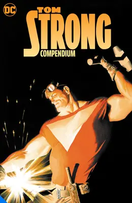 Zborník Toma Stronga - Tom Strong Compendium