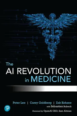 Revolúcia umelej inteligencie v medicíne: Gpt-4 a ďalej - The AI Revolution in Medicine: Gpt-4 and Beyond