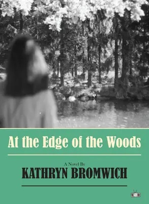 Na okraji lesa - At the Edge of the Woods