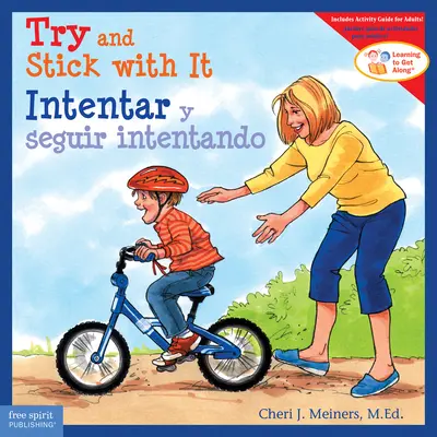 Snaž sa a drž sa toho/Intentar Y Seguir Intentando - Try and Stick with It/Intentar Y Seguir Intentando