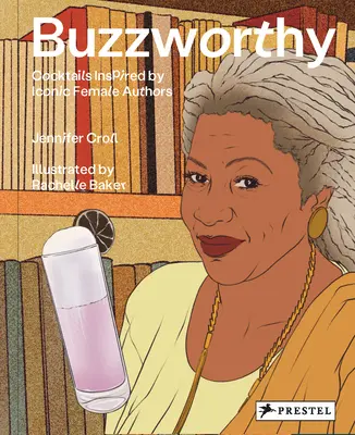 Buzzworthy: Koktaily inšpirované ženskými literárnymi velikánmi - Buzzworthy: Cocktails Inspired by Female Literary Greats