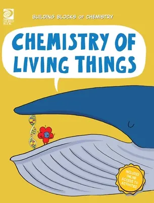 Chémia živých vecí - Chemistry of Living Things