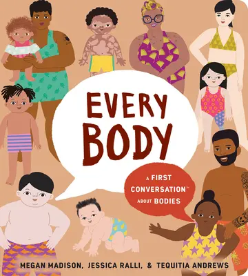 Každé telo: Prvý rozhovor o telách - Every Body: A First Conversation about Bodies