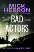 Zlí herci - Instantný bestseller Sunday Times č. 1 - Bad Actors - The Instant #1 Sunday Times Bestseller
