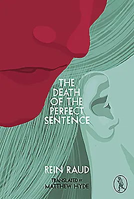 Smrť dokonalej vety - The Death of the Perfect Sentence