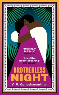Noc bez bratov - „úžasne brilantná“ CELESTE NG - Brotherless Night - 'Blazingly brilliant' CELESTE NG