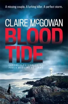 Krvavý príliv (Paula Maguire 5): Mrazivý írsky triler plný vrážd, tajomstiev a napätia - Blood Tide (Paula Maguire 5): A Chilling Irish Thriller of Murder, Secrets and Suspense