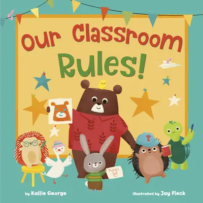 Pravidlá našej triedy! - Our Classroom Rules!