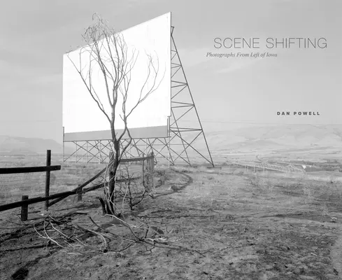 Posunutie scény: Fotografie z ľavej strany Iowy - Scene Shifting: Photographs from Left of Iowa