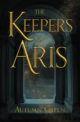 Strážcovia Arisu - The Keepers of Aris