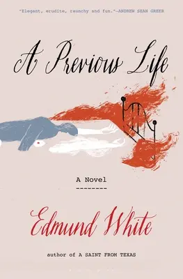 Predchádzajúci život: Ďalší posmrtný román - A Previous Life: Another Posthumous Novel