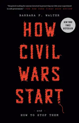 Ako sa začínajú občianske vojny: A ako ich zastaviť - How Civil Wars Start: And How to Stop Them
