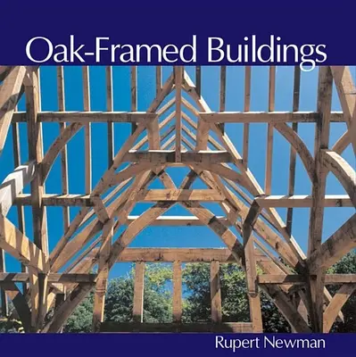 Budovy s dubovým rámom - Oak-Framed Buildings